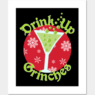 Drink Up Grinches - Funny Christmas Posters and Art